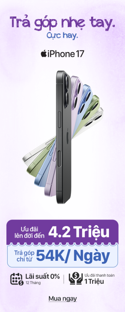 iPhone 17 - ưu đãi mở bán