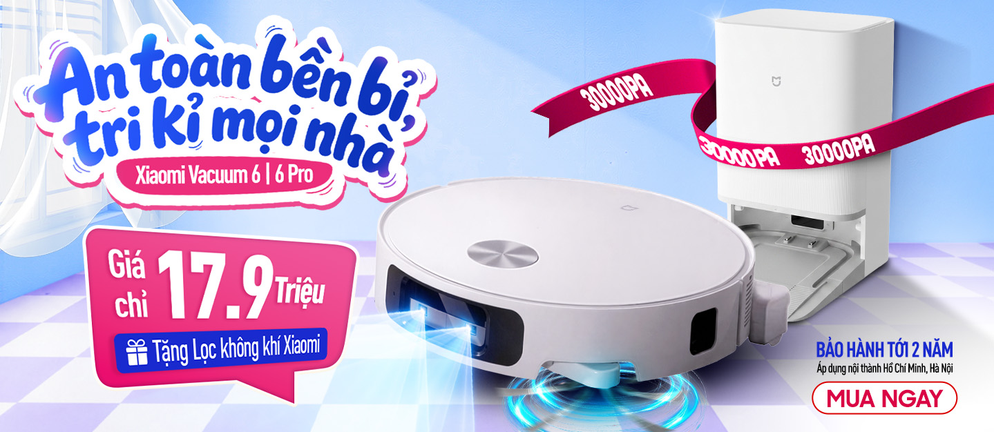 Robot hút bụi Xiaomi - Ưu đãi cực tốt